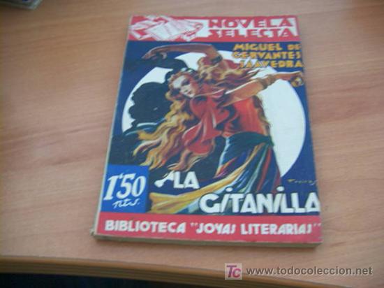 Libros antiguos: NOVELA SELECTA N&ordm; 1. LA GITANILLA (MIGUEL DE CERVANTES) (COM23) - Foto 1