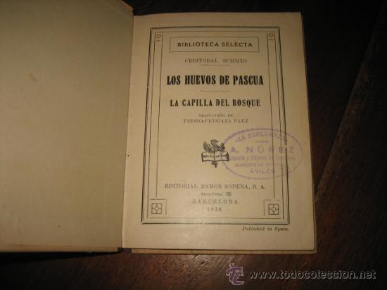 Libros antiguos: LOS HUEVOS DE PASCUA    CRISTOBAL SCHMID - Foto 3