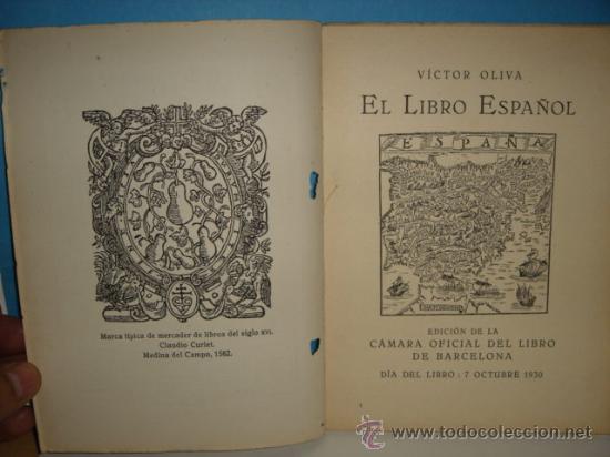 Libros antiguos: EL LIBRO ESPA&Ntilde;OL, A&Ntilde;O 1930 DE VICTOR OLIVA - Foto 3