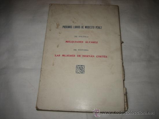 Libros antiguos: LOS PRECURSORES ESPA&Ntilde;OLES DEL CANAL INTEROCEANICO MODESTO PEREZ-PABLO NOUGES 191? - Foto 3