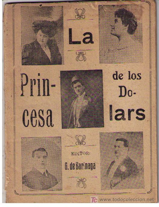 Libros antiguos: La Princesa de los Dolars. G.de Barinaga - Foto 1