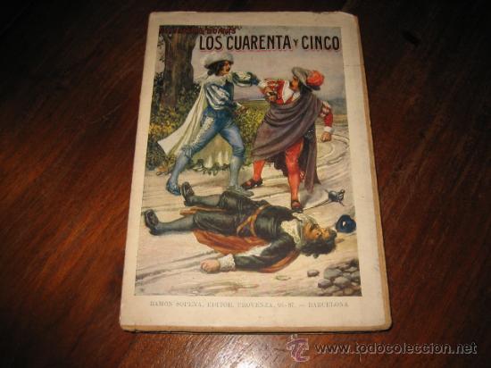 Libros antiguos: LOS CUARENTA Y CINCO - Foto 1