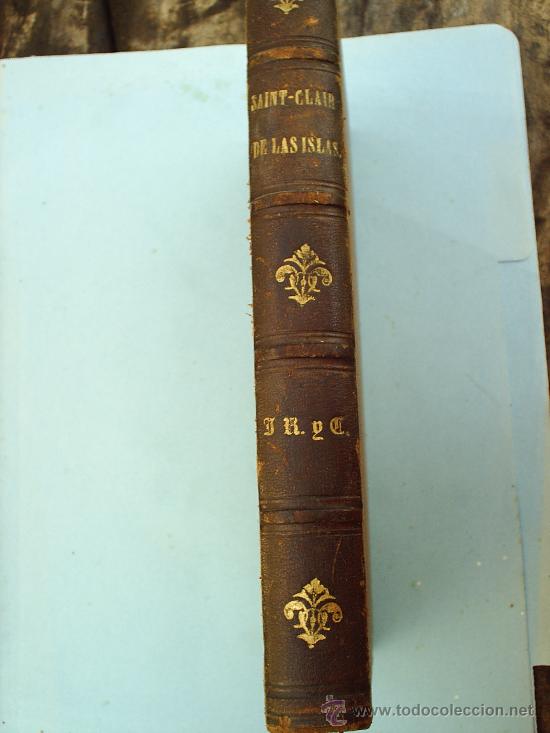 Libros antiguos: SAINT-CLAIR DE LAS ISLAS-los desterrados a la isla de barra 1857 - Foto 2