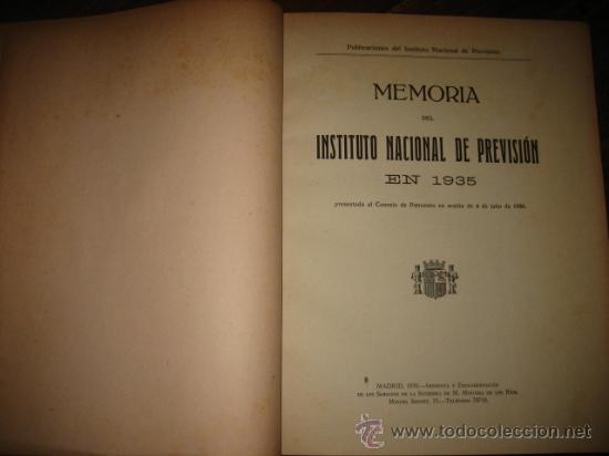 Libros antiguos: MEMORIA DEL INSTITUTO NACIONAL DE PREVISION EN 1935 - Foto 2