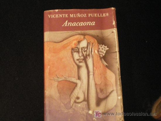 Libros antiguos: ANACONDA  , VICENTE MU&Ntilde;OZ PUELLES - Foto 1