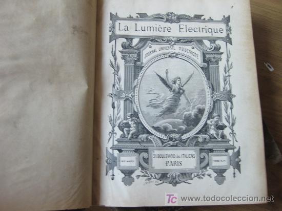 Libros antiguos: LA LUMIERE ELECTRIQUE. 3 TOMOS. - Foto 1