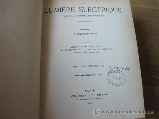 Libros antiguos: LA LUMIERE ELECTRIQUE. 3 TOMOS. - Foto 8