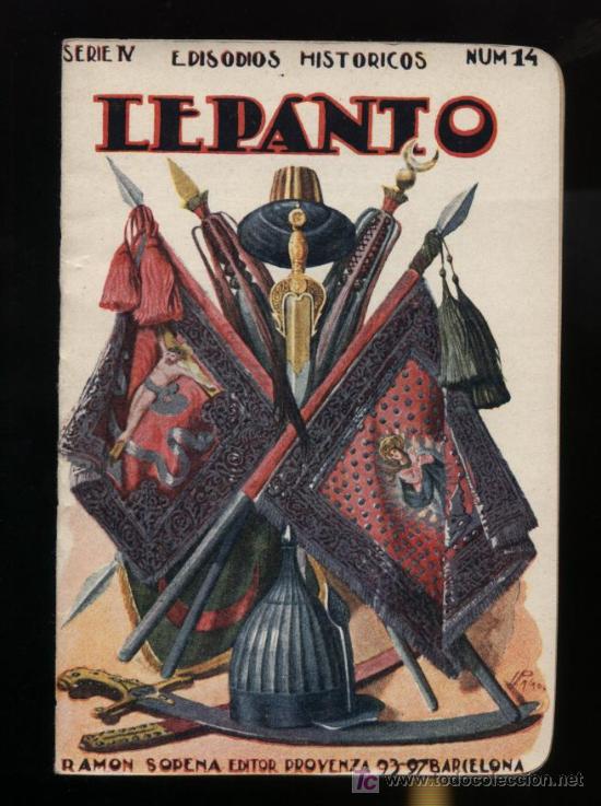 Libros antiguos: Episodios Hist&oacute;ricos.Lepanto. Edit. Sopena n&ordm; 14. &iexcl;IMPECABLE! - Foto 1