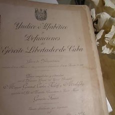 Libros antiguos: 1901 LIBRO INDICE ALFABETICO DE ACTAS Y DEFUNCIONES DEL EJERCITO LIBERTADOR CUBANO CUBA