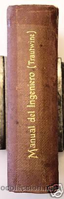 Libros antiguos: MANUAL DEL INGENIERO John C. Trautwine 1921 - Foto 2