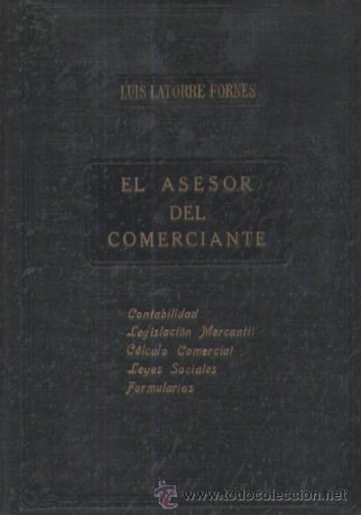 Libros antiguos: EL ASESOR DEL COMERCIANTE  (A/ DE- 176) - Foto 1