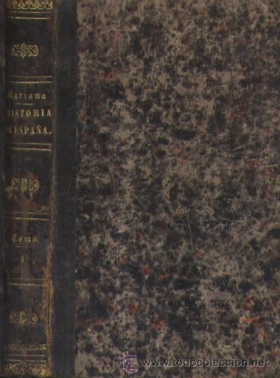 Libros antiguos: HISTORIA GENERAL DE ESPA&Ntilde;A  (A/ HE- 003) - Foto 1