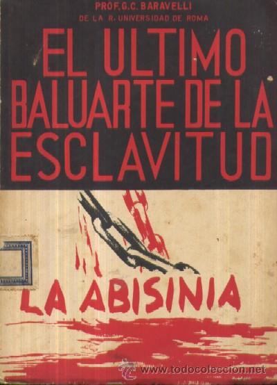 Libros antiguos: EL ULTIMO BALUARTE DE LA ESCLAVITUD  (A/ H- 024) - Foto 1