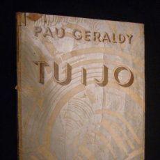 Libros antiguos: PAUL GERALDY: - TU I JO - (BARCELONA,1933). Lote 27409613
