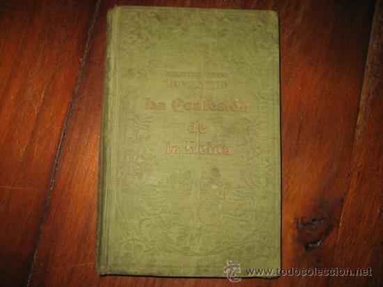 Libros antiguos: LA CONFESION DE LA REINA - Foto 1
