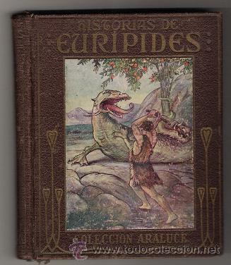 Libros antiguos: 1312- EUR&Iacute;PIDES - COLECCI&Oacute;N ARALUCE- ILUSTRADO J. CAMINS -  Ves fotos adicionales