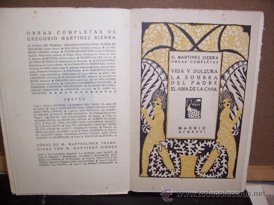Libros antiguos: G. MARTINEZ SIERRA - 1926 - ED. ESTRELLA - Foto 2