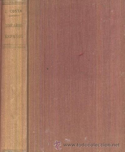Libros antiguos: IDEARIO ESPA&Ntilde;OL.  (A/ P- 542) - Foto 1