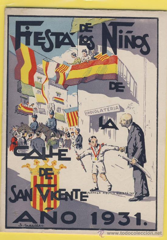 Old books: FIESTA DE LOS NI&Ntilde;OS DE SAN VICENTE -VALENCIA -1931-ILUSTRACION S.CARRILERO