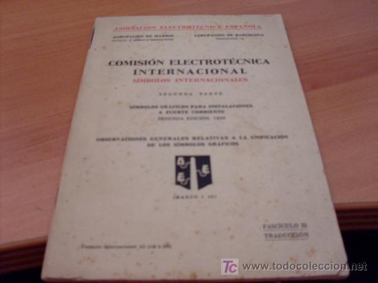 Antiquarische B&uuml;cher: COMISION ELECTROTECNICA INTERNACIONAL. SIMBOLOS INTERNACIONALES ( SEGUNDA PARTE ) 1930 (COIB135)