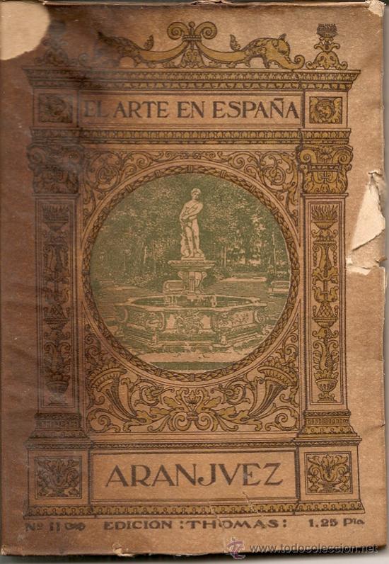 Libros antiguos: Aranjuez / Jos&eacute; M&ordf; Florit.- Triling&uuml;e - Foto 1