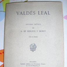 Libros antiguos: VALDES LEAL-ESTUDIO CRITICO POR A. DE BERUETE Y MORET-27 LAMINAS -1911