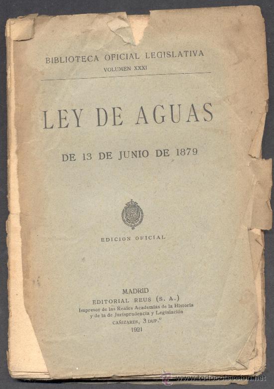 Ley De Las Aguas 1879 Biblioteca Oficial Legisl - Comprar En ...