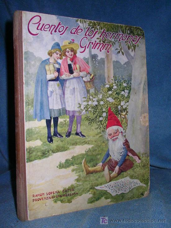 Libros antiguos: CUENTOS DE LOS HERMANOS GRIMM - A&Ntilde;O 1933 - BELLAMENTE ILUSTRADO. - Foto 1