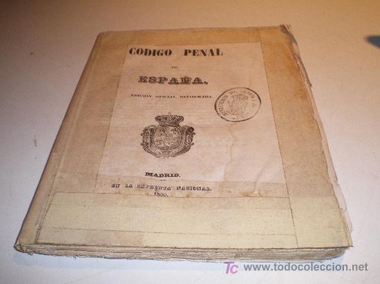 Libros antiguos: CODIGO PENAL DE ESPA&Ntilde;A - EDICION OFICIAL REFORMADA - MADRID (1850) - Foto 1