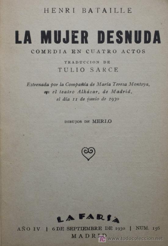 Libros antiguos: HENRI BATAILLE /  LA MUJER DESNUDA. 1930. - Foto 2