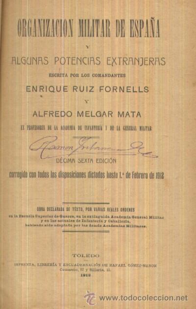 Antiquarische B&uuml;cher: ORGANIZACI&Oacute;N MILITAR DE ESPA&Ntilde;A Y ALGUNAS POTENCIAS EXTRANJERA. A-HM-167