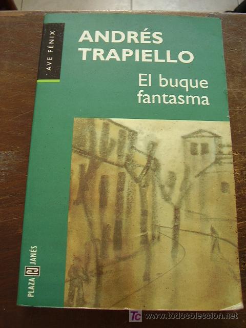 Libros antiguos: Libro El Buque Fantasma Andr&eacute;s Trapiello - Foto 1
