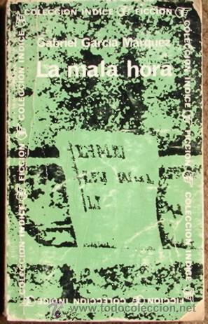 Libros antiguos: LA MALA HORA, DE GARCIA MARQUEZ, GABRIEL - Foto 1