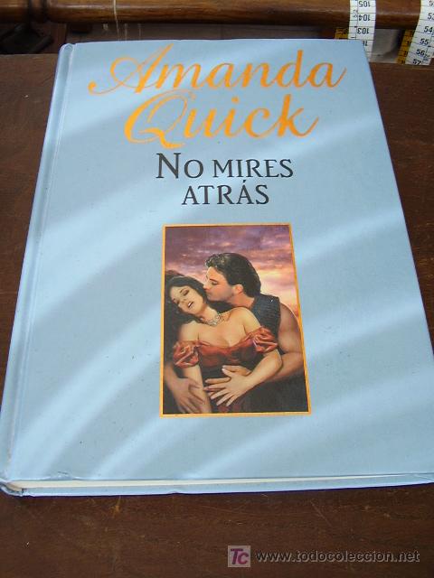 Libros antiguos: Amanda Quick No Mires Atr&aacute;s  RBA - Foto 1