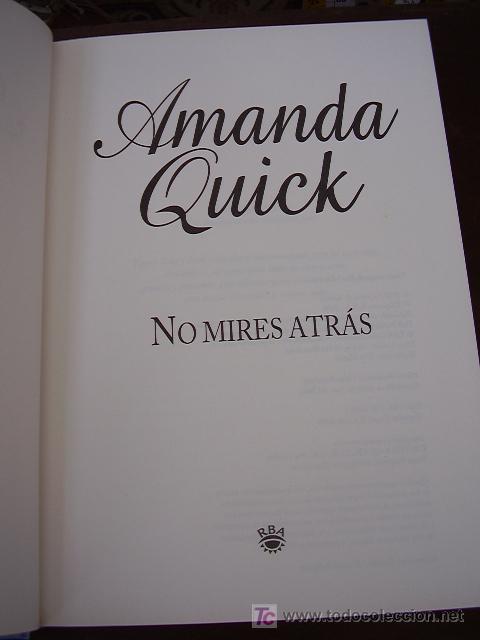 Libros antiguos: Amanda Quick No Mires Atr&aacute;s  RBA - Foto 3