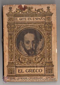Libros antiguos: 1159 - EL ARTE EN ESPA&Ntilde;A N&ordm; 10 -  EL GRECO -  EDICIONES THOMAS - Foto 1