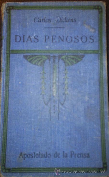 Libros antiguos: D&iacute;as Penosos - Foto 1