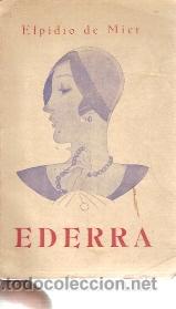 Libros antiguos: Elpidio de Mier: EDERRA (Madrid, 1929) - Foto 1