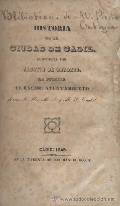 Libros antiguos: HISTORIA DE LA CIUDAD DE CADIZ   A-CA-757 - Foto 1