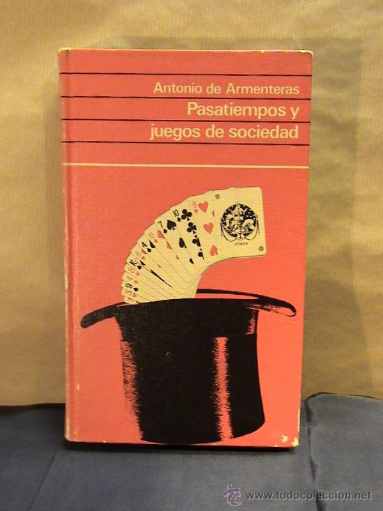 Libros antiguos: PASATIEMPOS Y JUEGOS DE SOCIEDAD - Foto 1