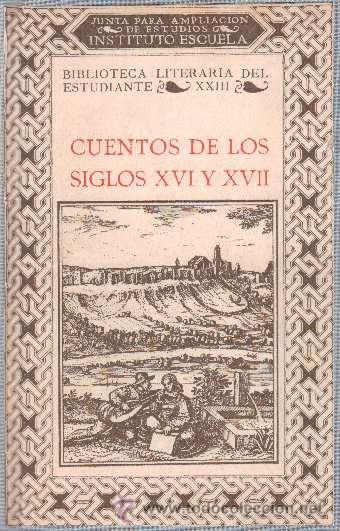 Libros antiguos: Cuentos de los siglos XVI y XVII - Foto 1