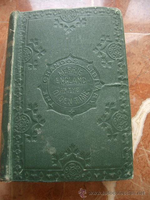 Libros antiguos: Merrie England in the Olden Time - Foto 2