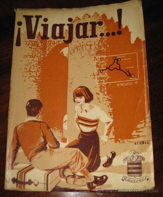 Libri antichi: VIAJAR - CIRCUITOS 1&ordm; - SEGOVIA, LA GRANJA, MADRID, EL ESCORIAL, AVILA - POR (ONIEVA, Antonio J.) -