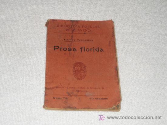 Libros antiguos: JACINTO VERDAGUER - PROSA FLORIDA - CATALAN 1908 - Foto 1