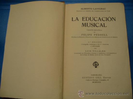 Libros antiguos: La Educaci&oacute;n Musical. A. Lavignac. 1929 - Foto 2