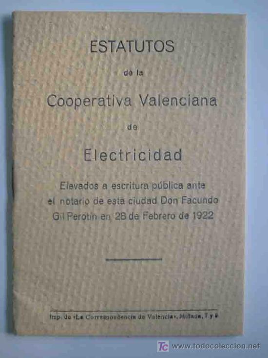 Livres anciens: ESTATUTOS DE LA COOPERATIVA VALENCIANA DE ELECTRICIDAD 1922
