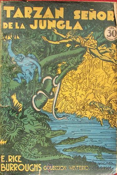 Libros antiguos: TARZAN, SE&Ntilde;OR DE LA JUNGLA - Foto 1