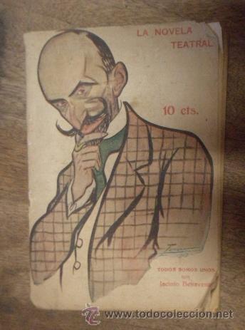 Libros antiguos: Novela teatral: Todos somos uno; febrero de 1917, 31 p&aacute;ginas.