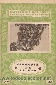 Libros antiguos: CLOROSIS DE LA VID (Madrid, 1932) - Foto 1