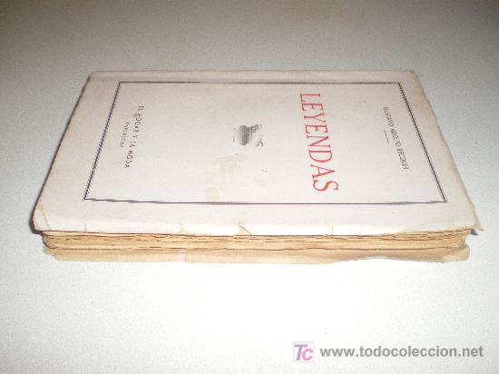 Libros antiguos: LEYENDAS - GUSTAVO ADOLFO B&Eacute;CQUER - EL HOGAR Y LA MODA - Foto 6